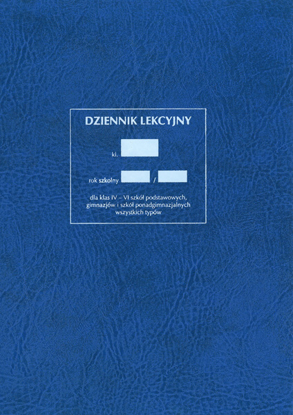MEN-I/3 dziennik lekcyjny dla klas IV-VI szkół‚ podstawowych, wszystkich klas gimnazjów, liceów ogólnokształcących oraz szkół‚ zawodowych wszystkich typów, w których praktyczna nauka zawodu odbywa się na terenie szkoły 8-godzinny